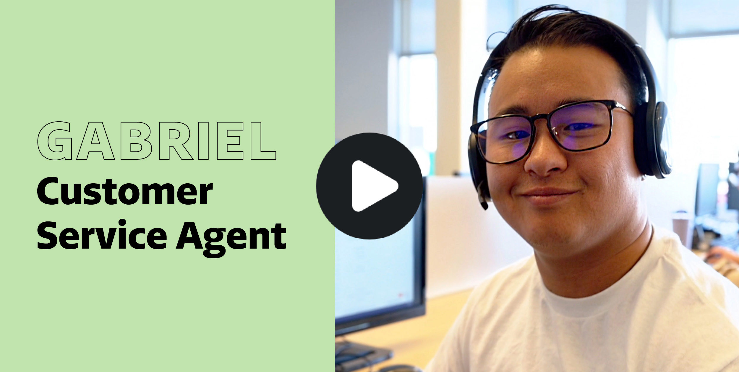Gabriel, Customer Service